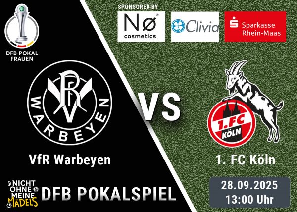 VfR Warbeyen vs 1 FC Köln Pokalspiel